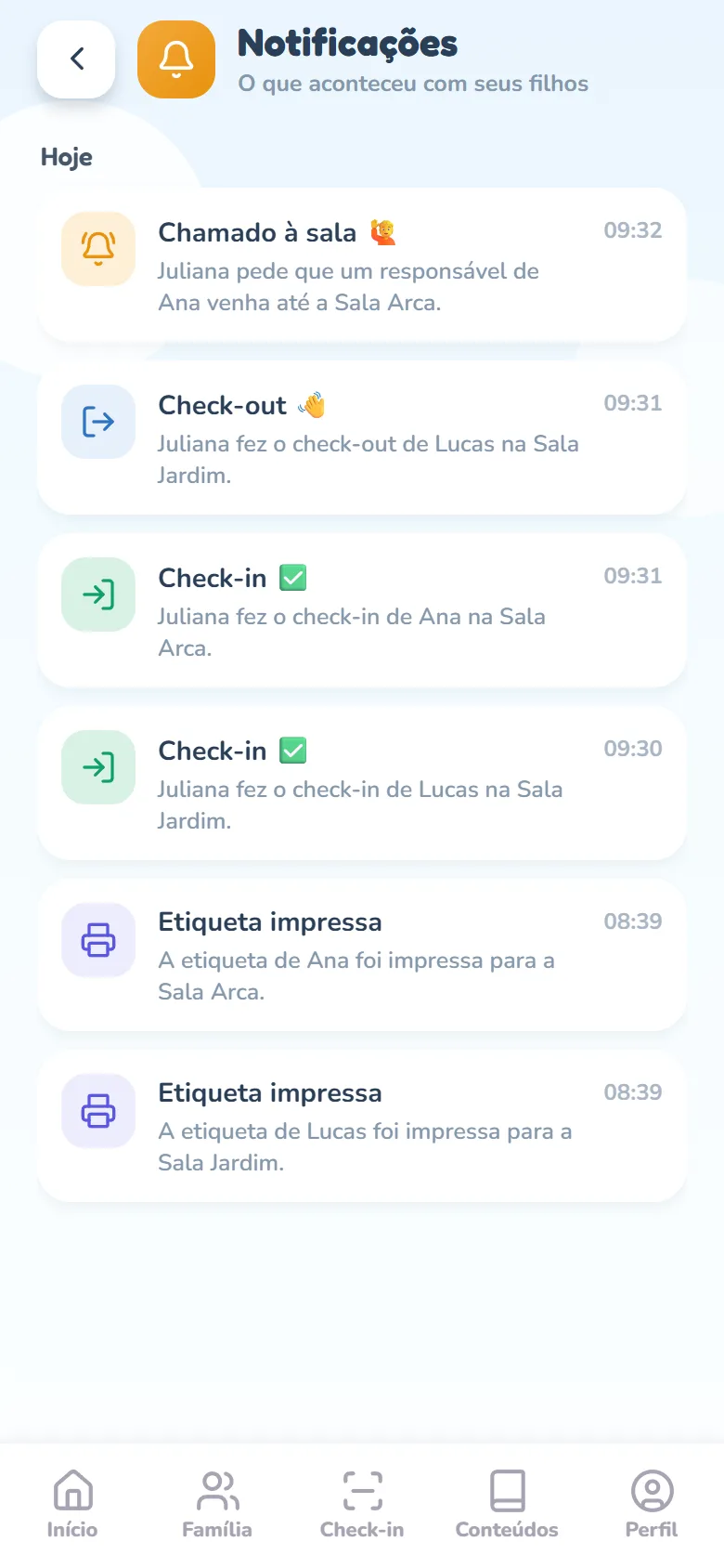 Tela Notificações com o grupo Hoje: no topo, o aviso Chamado à sala 🙋 com um ícone de sino laranja e o texto Juliana pede que um responsável de Ana venha até a Sala Arca.; abaixo, os avisos Check-out 👋 de Lucas, Check-in ✅ de Ana e de Lucas e dois Etiqueta impressa, cada um com a hora à direita
