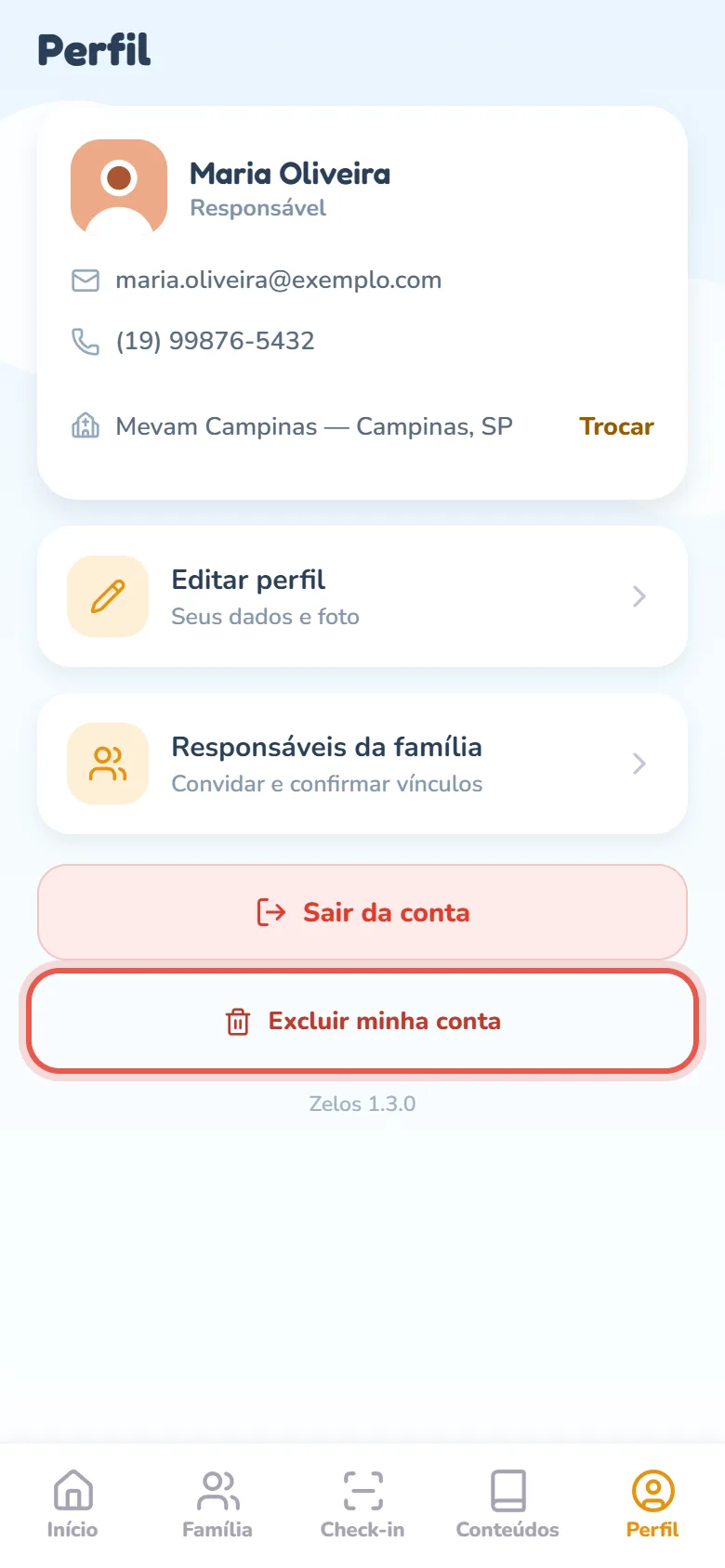 Fim da aba Perfil do responsável: o botão vermelho Sair da conta e, abaixo dele, o link discreto Excluir minha conta com um ícone de lixeira, seguido da versão do app.